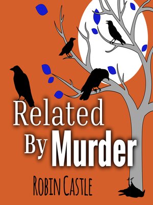 cover image of Related by Murder